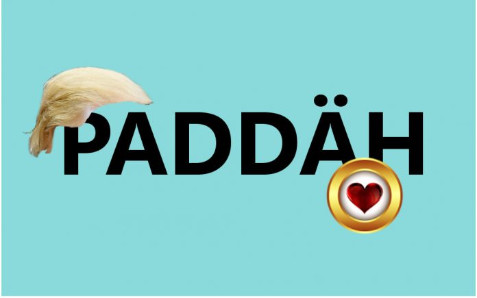 Die Paddäh, selbstüberschätzend